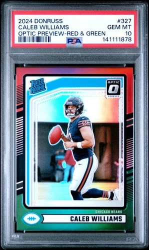 2024 PANINI DONRUSS OPTIC PREV-RED & GREEN #327 CALEB WILLIAMS ROOKIE RC PSA 10