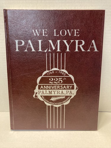 We Love Palmyra 225th Anniversary Hardcover W/ Supplemental (MH128) - Picture 2 of 6
