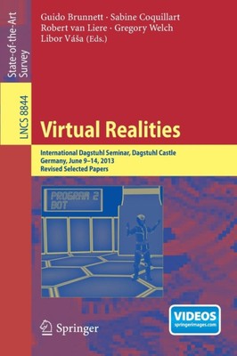 Brunnett - Virtual Realities   International Dagstuhl Seminar Dagstuh - X555z