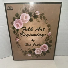 Folk Art Beginnings DECORATIVE PAINTING TECHNIQUES Craft Book