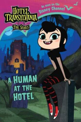 A Human at the Hotel (Hotel Transylvania: The Series) - Paperback - VERY GOOD
