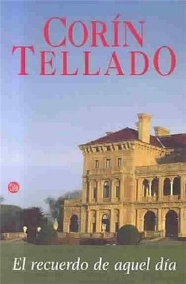 El Recuerdo De Aquel Dia/remembering Those Days (Punto De Lectura) (Spanish ...