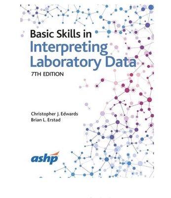 Basic Skills in Interpreting Laboratory Data, 7th Edition Paperback **NEW**
