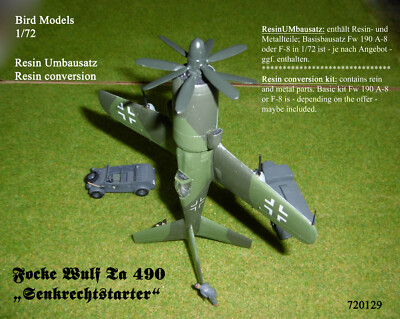 Focke Wulf Ta 490 Senkrechtstarter  1/72 Bird Models Mischbausatz / mixed kit