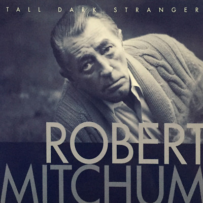 ROBERT MITCHUM    ---   ''  TALL DARK STRANGER ''  -  CD  -  NEU 