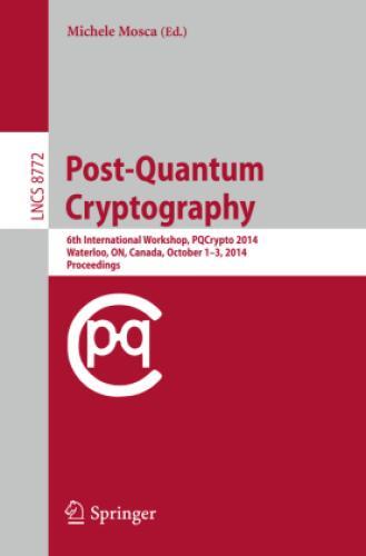 Thumbnail - Post-quantum Cryptography 6th International Workshop, Pqcrypto 2014,