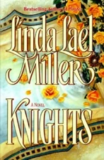 Knights - 0671528505, hardcover, Linda Lael Miller