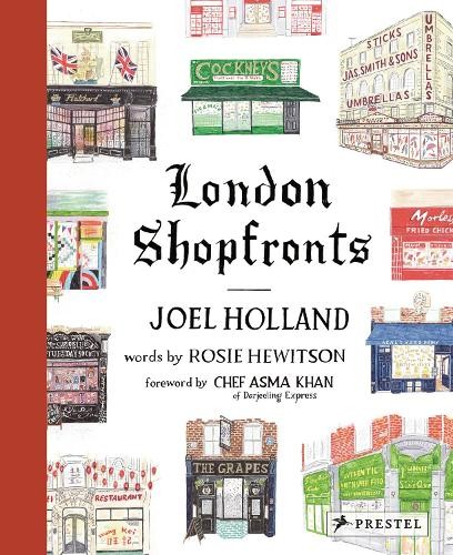 London Shopfronts by Joel Holland, Rosie Hewitson - 9783791389158