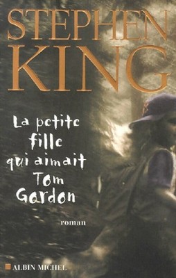 Das kleine Mädchen, das Tom Gordon liebte - Stephen King - V529336