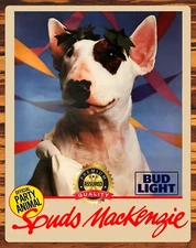 Spuds Mackenzie - Bud Light - The Original Party Animal - Metal Sign 11 x 14