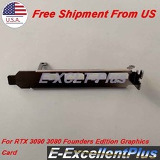 1PCS For RTX 3080 3090 Founders Edition Graphics Card Single Slot PCI Bracket US