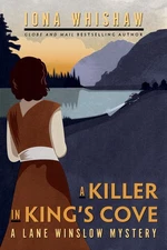 A Killer in King's Cove: A Lane Winslow Mystery - paperback Whishaw, Iona
