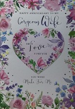WIFE WEDDING ANNIVERSARY CARD FLOWERS AND HEART 7”x5” FREEP&P