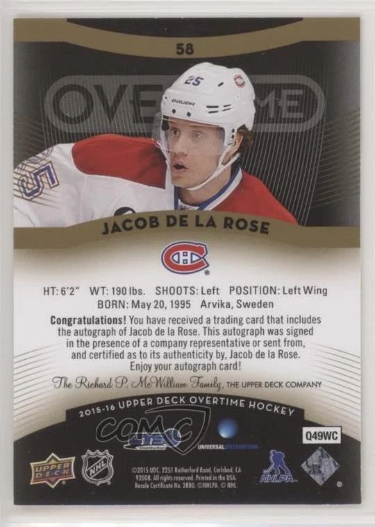 2015 Upper Deck GTS Overtime Rookies Gold Foil Jacob De La Rose Rookie Auto RC - Image 2 of 2