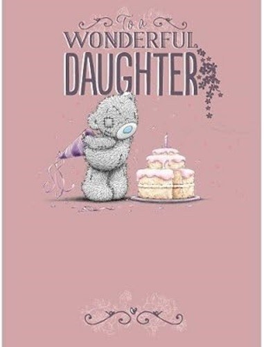 Me To You To A Wonderful Daughter Large Birthday Card Tatty Teddy 12"" x 9""