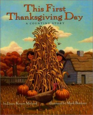 This First Thanksgiving Day: A Counting Stor- 068814554X, hardcover, Melmed, new