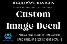 CUSTOM Band, Logo, Image Vinyl Decal