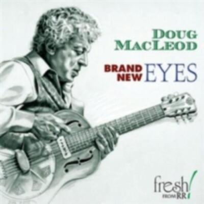DOUG MACLEOD: BRAND NEW EYES - CD