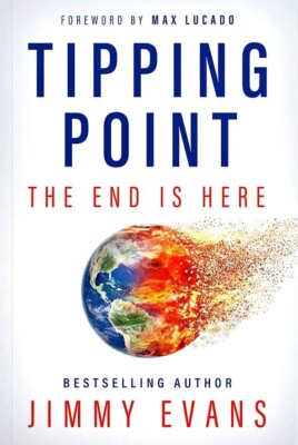 TIPPING POINT: The End is Here by Jimmy Evans, 2020 **NEW**
