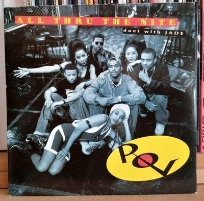 (25) P.O.V., Jade - All Thru The Nite (Original Album Flava) 7''