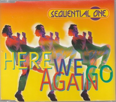 Sequential One - Here We Go Again / Dance / Breakdown (Maxi CD) 1994/ 4 Tracks