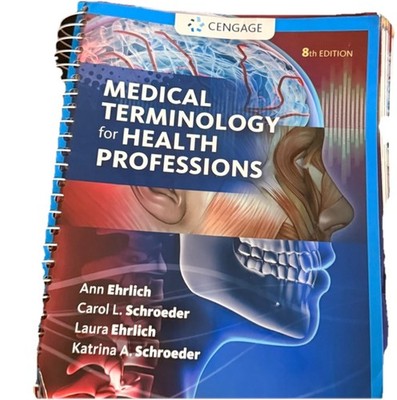 Cengage Medical Terminology for Health Professions 8th Edition Spiral Guide
