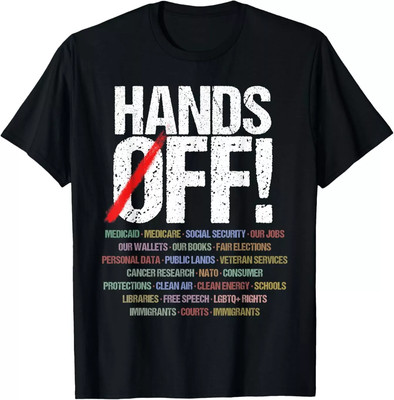 Hands Off Protest T-Shirt Unisex Size S to 5XL