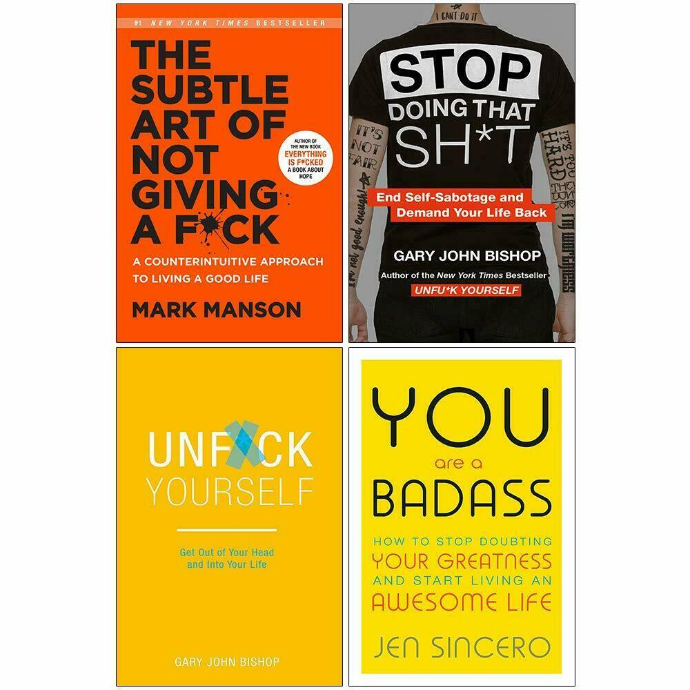 Subtle Art, Stop Doing, Unfuk Yourself, You Are a Badass 4 Books Collection Set