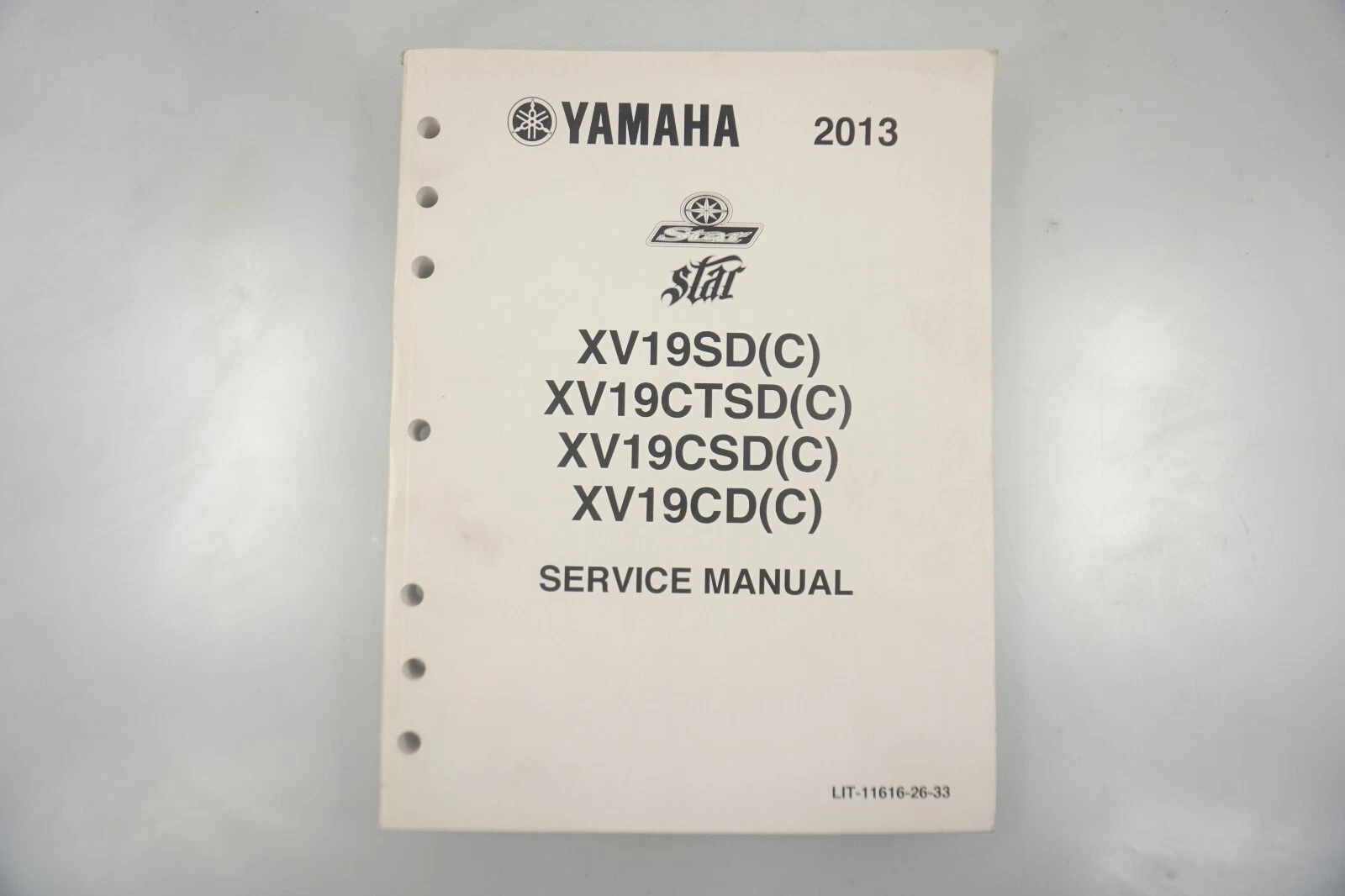 2013 Yamaha XV19SD(C) CTSD(C) OEM Motorcycle Service Shop Manual LIT-11616-26-33