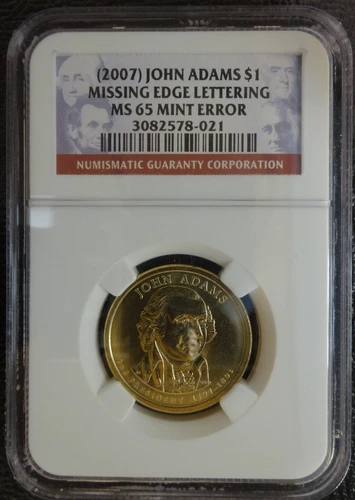 (2007) John Adams Missing Edge Lettering NGC MS65 Mint Error Dollar CC2409-02