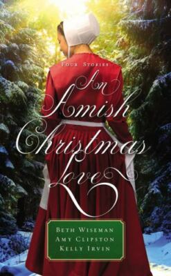 An Amish Christmas Love: Three Stories