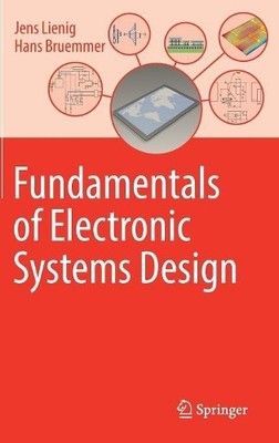 Fundamentals of Electronic Systems Design - 9783319558394