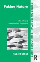 Robert Elliot | Faking Nature | Taschenbuch | Englisch (1997) | Routledge