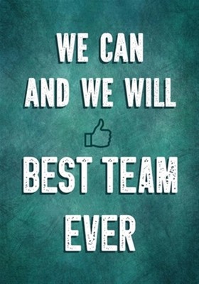 We Can and We Will - Best Team Ever: Team Motivation Gifts - Employee & Offic...