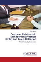 Customer Relationship Management Practices (Crm) And Guest Retention, Weru ...