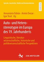 AnnamáRia FáBiáN (U. A.) | Auto- und Heterostereotypie Im Europa Des 19....