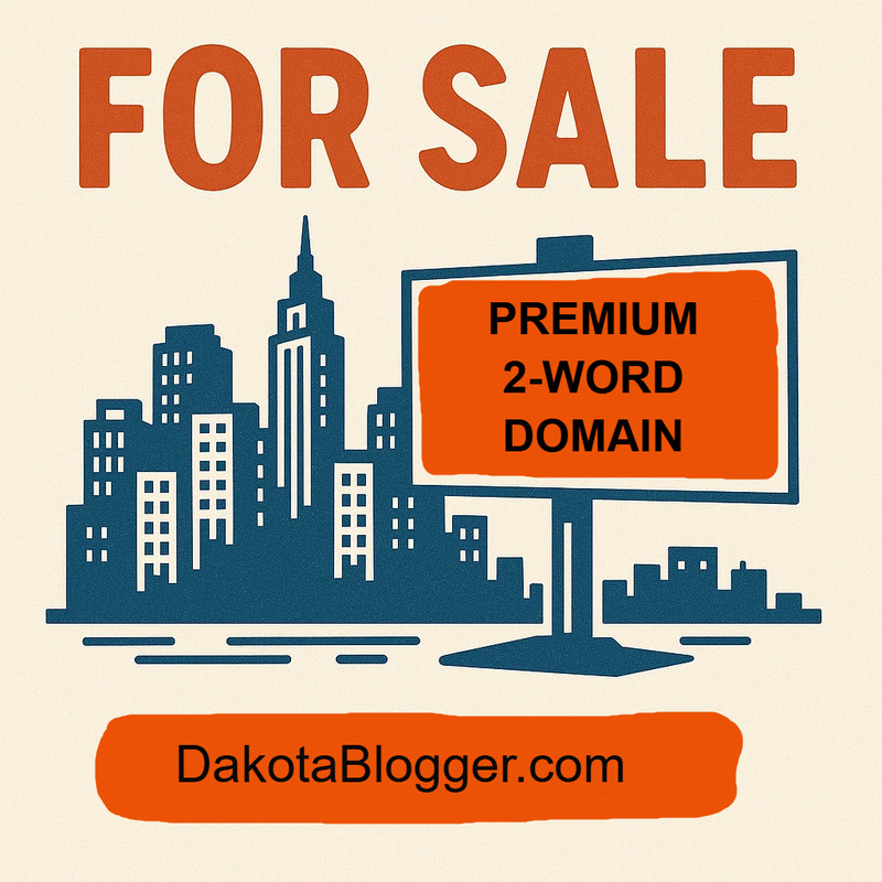 DakotaBlogger.com PREMIUM 2-Word Domain Name for Investors and Bloggers