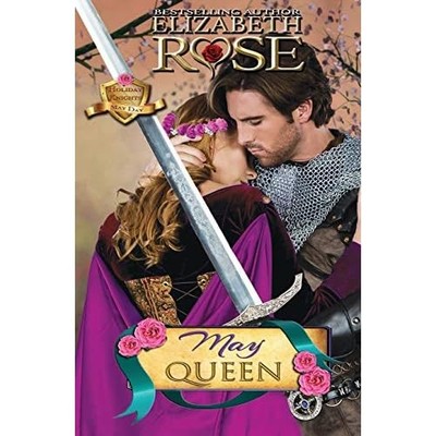 May Queen : May Day -  NEW Elizabeth Rose 2019