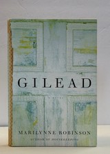 Product Image: Marilynne Robinson / GILEAD Signed 1st Edition 2004