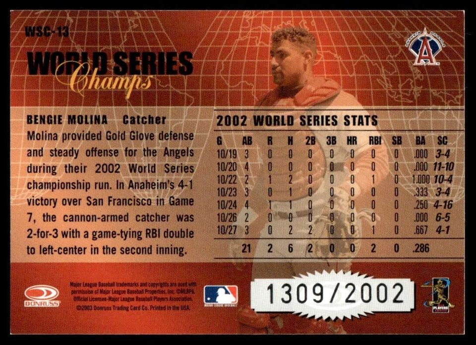 2003 Donruss Champions World Series Champs Bengie Molina Auto /2002 #WSC-13 - Image 2 of 2