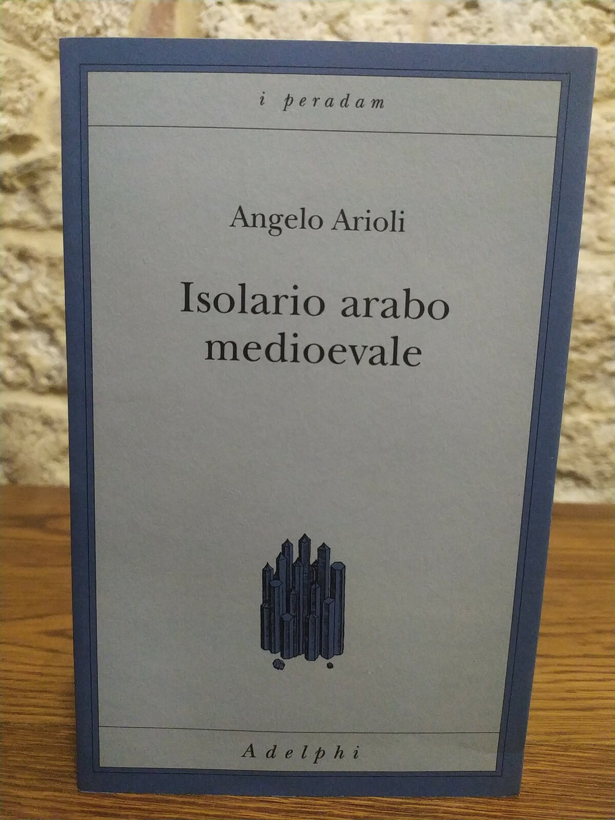 Isolario arabo medioevale. A.Arioli - Adelphi