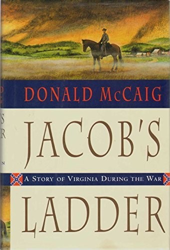 Jacob?s Ladder – A Story of Virginia During the War by Mccaig, Donald HardbackFREE US DELIVERY | ISBN: 039304629X | Quality Books