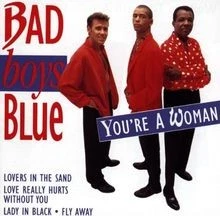 YouRe a Woman de Bad Boys Blue | CD | état acceptable - Photo 1/2