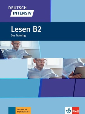 Deutsch intensiv Lesen B2. Das Training | Sandra Hohmann | Taschenbuch | 95 S.