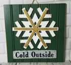 Cold Outside Snowflake Christmas Winter Wood Tin Hang Wall Decor Holiday Picture