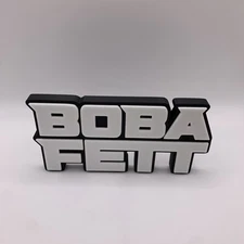 Boba Fett Sign