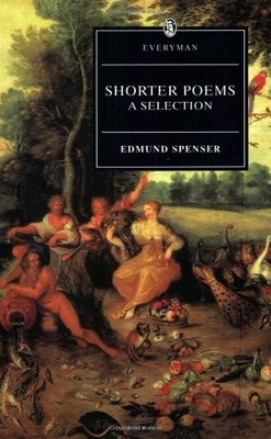 Shorter Poems, Spenser, Edmund