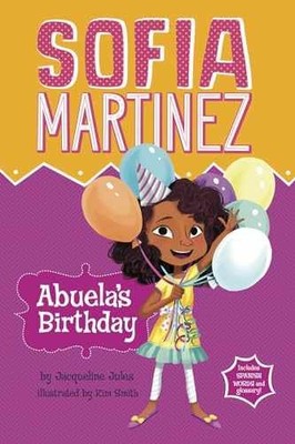 Abuela's Birthday (Sofia - Library Binding, by Jules Jacqueline - Very Good