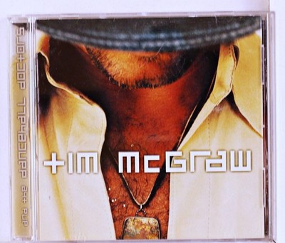 Tim McGraw - Tim Mcgraw and the Dancehall Doctors (CD 2002) 4