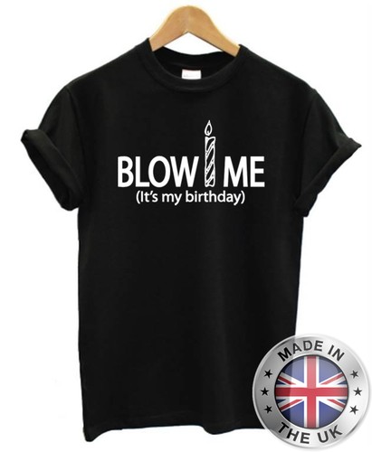 its my birthday shirt men